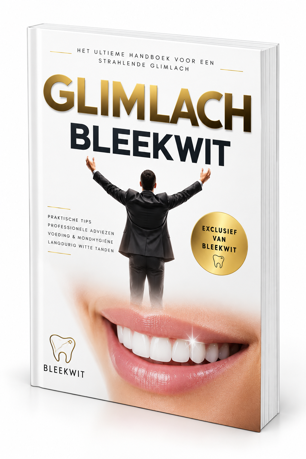 De Bleekwit Gids voor Wittere Tanden — Premium e-book