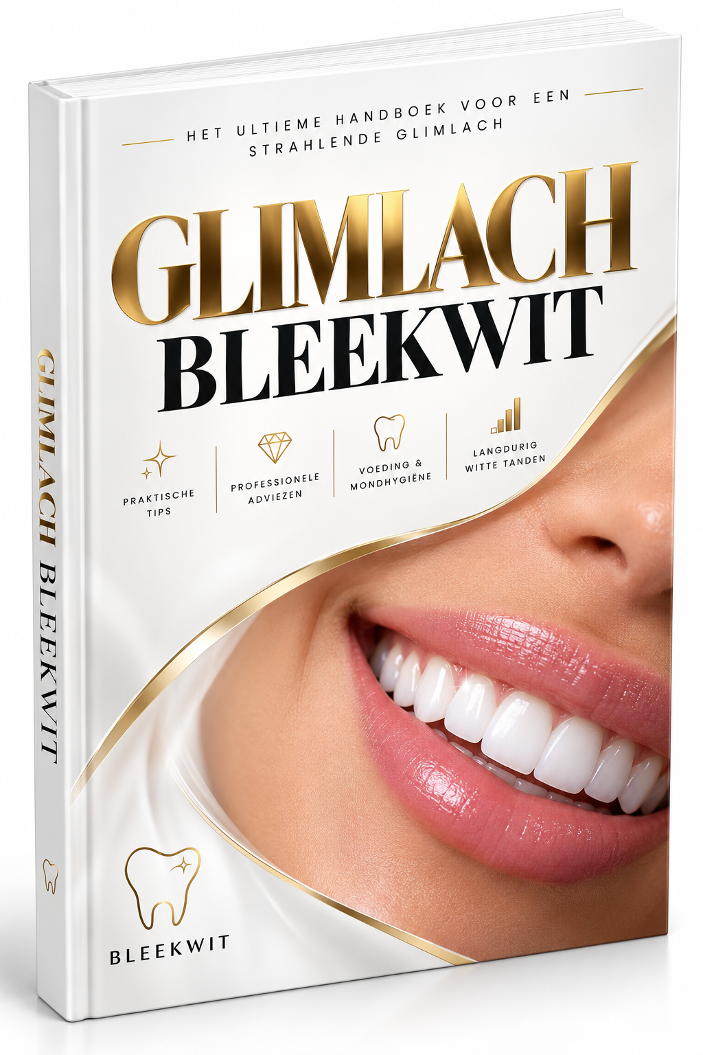 De Bleekwit Gids voor Wittere Tanden — Premium e-book